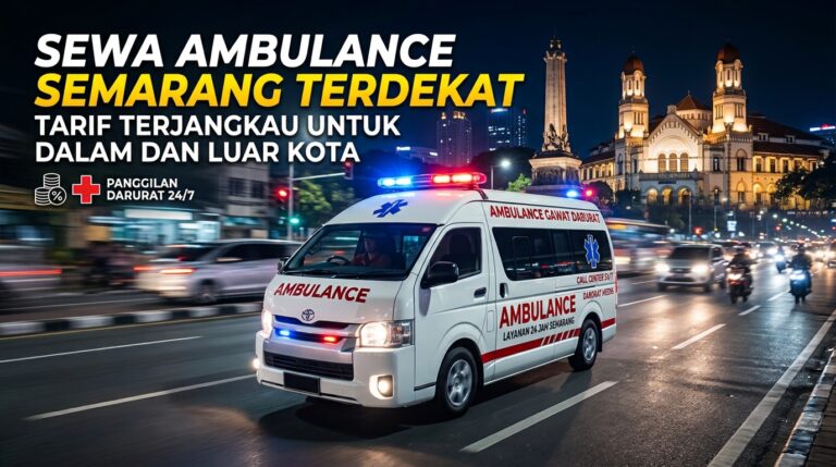 Sewa Ambulance Semarang